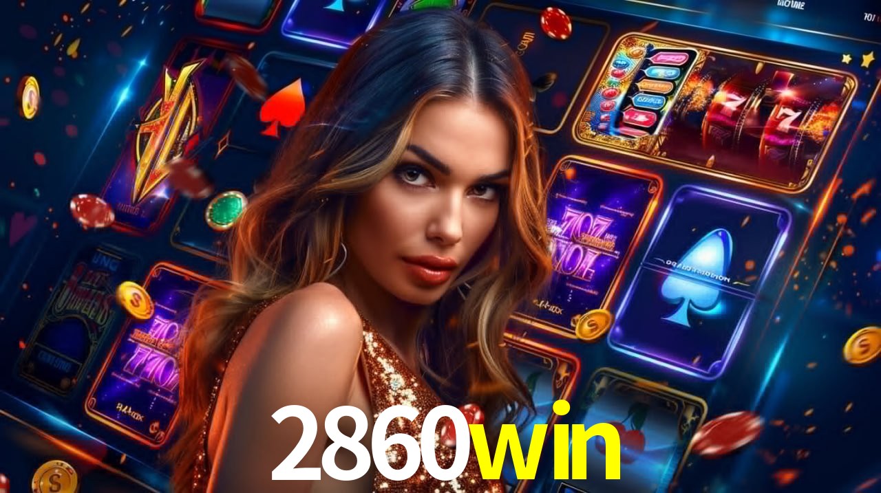 2860win,2860win bet